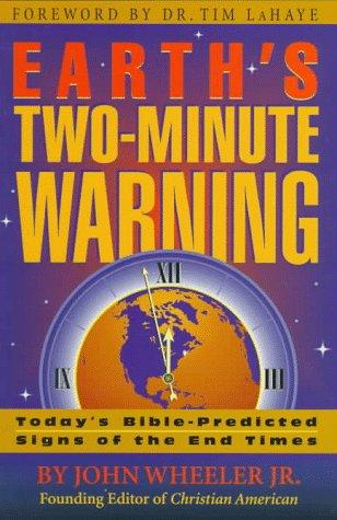 Earth's Two-Minute Warning