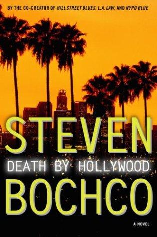 Death By Hollywood: A Novel