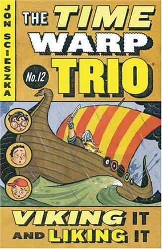 Viking It And Liking It (Time Warp Trio)