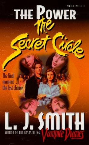 Secret Circle Vol Iii: The Power (The Secret Circle, Vol. 3)