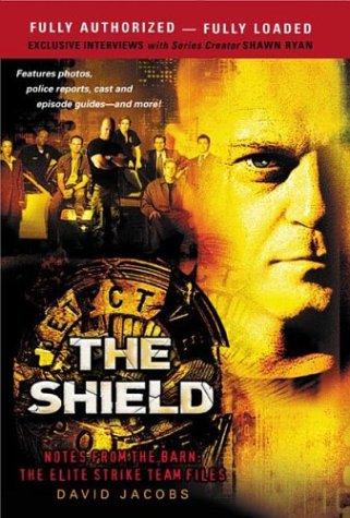 The Shield: Notes From The Barnthe Elite Strike Team Files