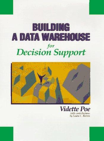 Building A Data Warehouse For Decision Support