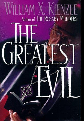 The Greatest Evil (Father Koesler Mystery)