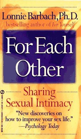 For Each Other: Sharing Sensual Intimacy (Signet)