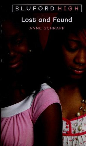 Lost And Found (Bluford High Series #1)