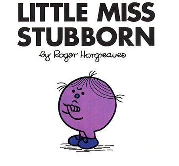 Little Miss Stubborn (Mr. Men And Little Miss)