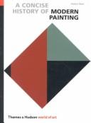 A Concise History Of Modern Painting (World Of Art): of modern painting