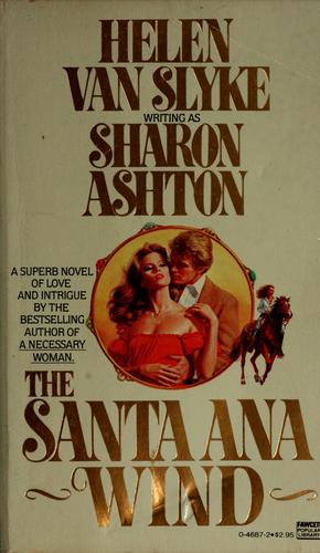 The Santa Ana Wind.