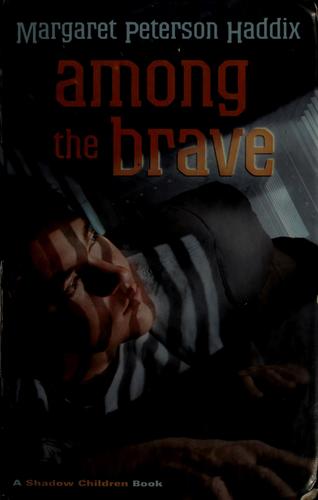 Among The Brave