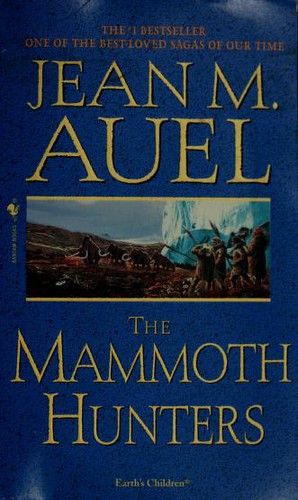 The Mammoth Hunters (Earth's Children)