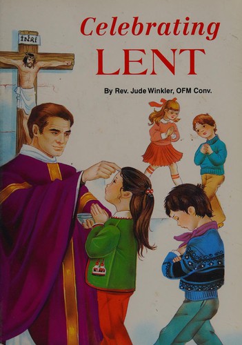 Celebrating Lent