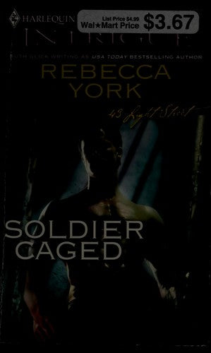 Soldier Caged (Harlequin Intrigue Series)