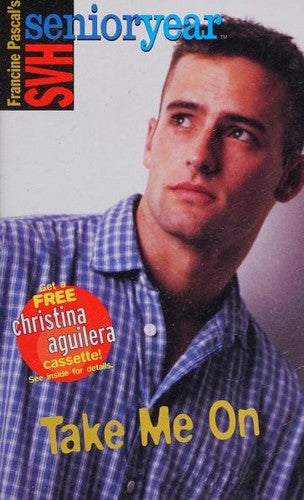 Take Me On (Sweet Valley High Sr. Year(Tm))