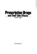 Prescription Drugs and their Side Effects
