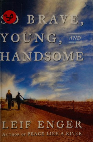 So Brave, Young And Handsome