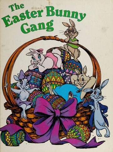 The Easter Bunny Gang