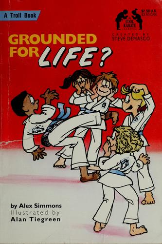 Grounded For Life?