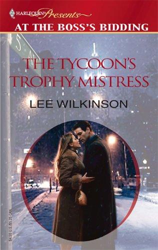 The Tycoon's Trophy Mistress (Promotional Presents)