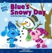 Blue's Snowy Day (Blue's Clues (Simon & Schuster Paperback))