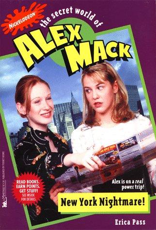 The Secret World of Alex Mack : New York Nightmare!