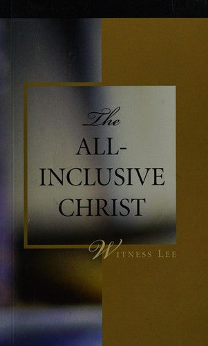 The All-Inclusive Christ