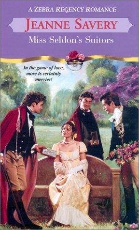 Miss Seldon's Suitors (Zebra Regency Romance)