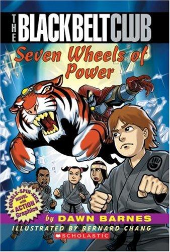 Black Belt Club #1: The Seven Wheels Of Power (Black Belt Club)