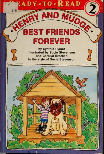 Henry And Mudge Best Friends Forever