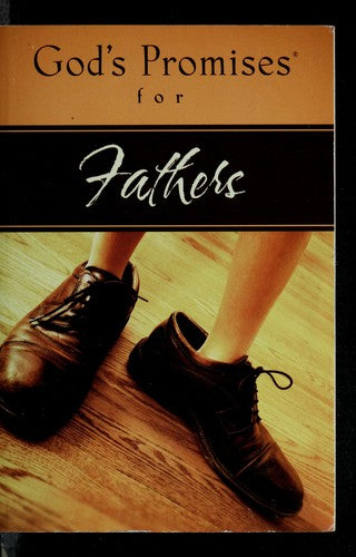 God's Promises For Fathers