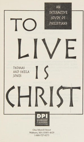 To Live Is Christ