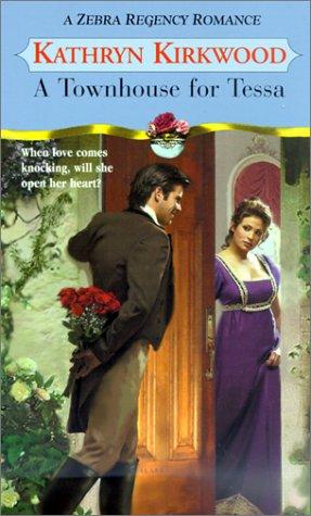 A Townhouse For Tessa (Zebra Regency Romance)