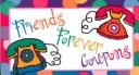 Friends Forever: Coupons