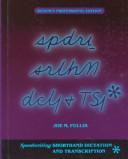 Speedwriting Shorthand Dictation And Transcription, Regency Professional Edition (Second Course)