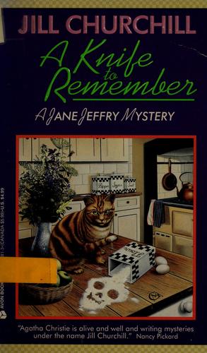 A Knife To Remember (Jane Jeffry Mystery Series #5)