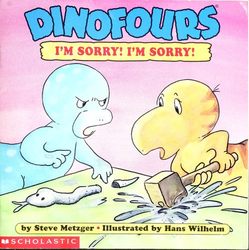 Dinofours: I'm Sorry! I'm Sorry!