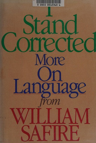 I Stand Corrected: more On language