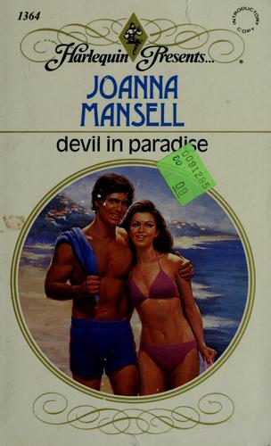 Devil In Paradise (Harlequin Presents, No 1364)