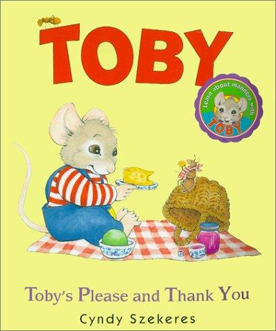 Toby's Please And Thank You