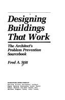 Designing Buildings That Work: the architect's problem prevention sourcebook