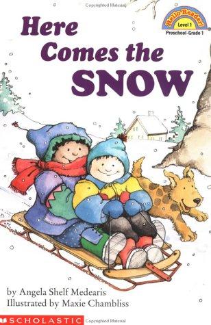 Here Comes The Snow (Hello Reader!, Level 1)