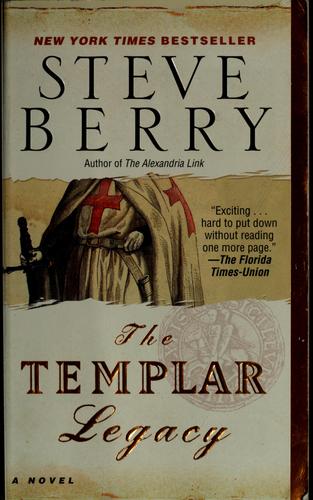 The Templar Legacy: A Novel
