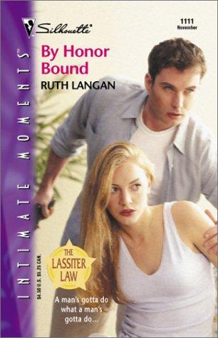 By Honor Bound (The Lassiter Law) (Silhouette Intimate Moments)