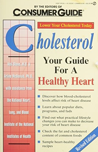 Cholesterol: Your Guide for a Healthy Heart