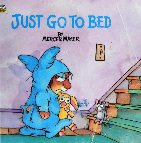 Just Go To Bed (Pictureback(R))