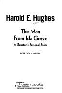The Man From Ida Grove: A Senator's Personal Story