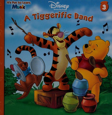 Disney Winnie The Pooh A Tiggerific Band (It's Fun To Learn ~ Music ~ Series, Volume 3)