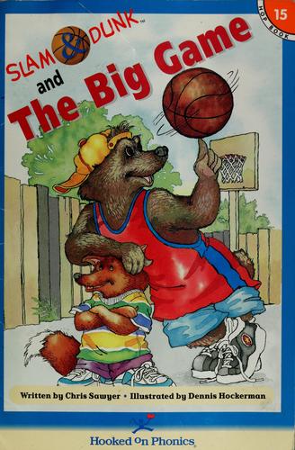 The Big Game (Slam & Dunk Hop Books, Book 15)