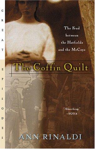 The Coffin Quilt: The Feud Between The Hatfields And The Mccoys