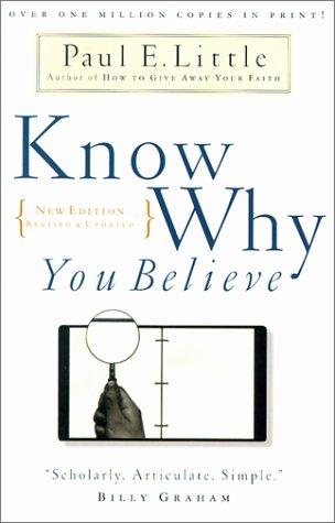 Know Why You Believe
