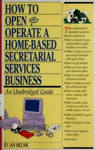 How To Open And Operate A Home-Based Secretarial Services Business